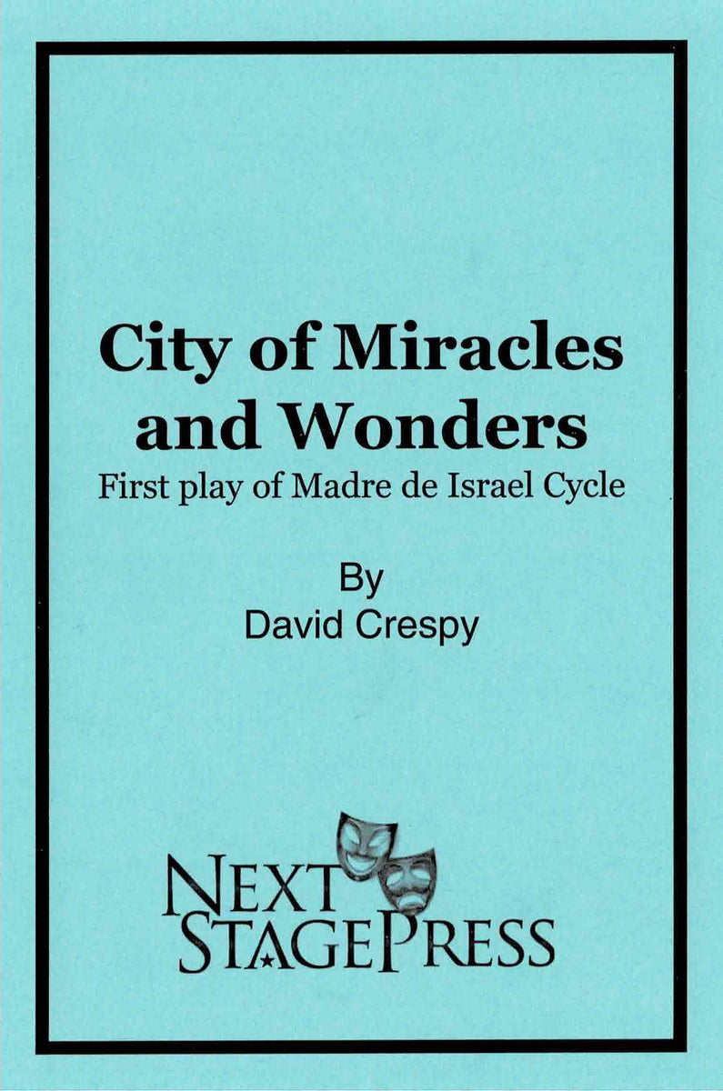 City of Miracles and Wonders Digital Version Next Stage Press