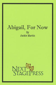 ABIGAIL, FOR NOW by Jackie Martin - Digital Version