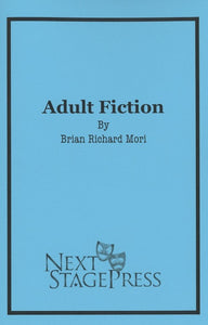 ADULT FICTION by Brian Richard Mori