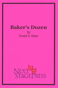 BAKER'S DOZEN: 13 GAY PLAYS AND MONOLOGUES by Donald E. Baker - Digital Version