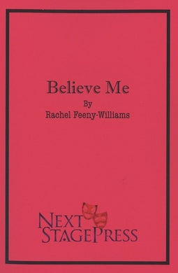 BELIEVE ME by Rachel Feeny-Williams