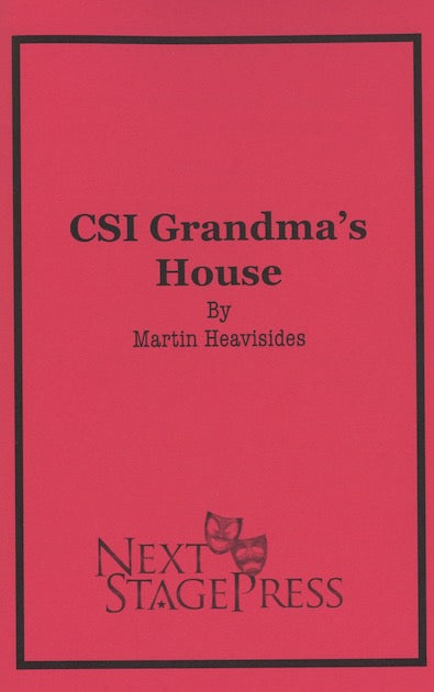 CSI GRANDMA'S HOUSE by Martin Heavisides