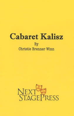 CABARET KALISZ by Christie Brenner Winn - Digital Version