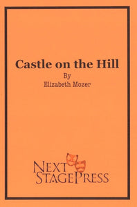 CASTLE ON THE HILL by Elizabeth Mozer - Digital Version