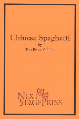 CHINESE SPAGHETTI by Tan Prace Collier - Digital Version