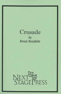 CRUSADE by Bruce Bonafede