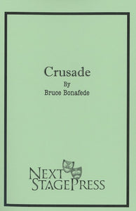 CRUSADE by Bruce Bonafede