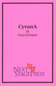 CYRANA by Doug Zschiegner - Digital Version