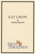 EAT CROW by Lindsay Hayward