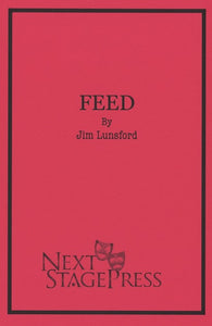 FEED by Jim Lunsford