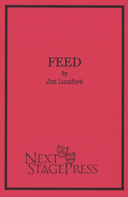 FEED by Jim Lunsford - Digital Version