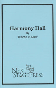 HARMONY HALL by Duncan Pflaster