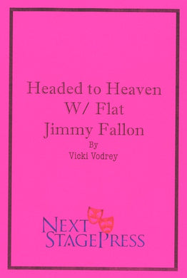 HEADED TO HEAVEN W/ FLAT JIMMY FALLON by Vicki Vodrey