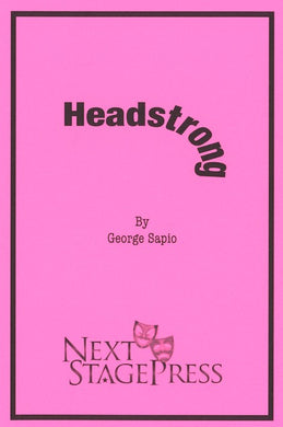 HEADSTRONG by George Sapio - Digital Version