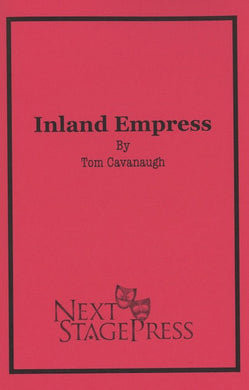 INLAND EMPRESS by Tom Cavanaugh - Digital Version