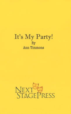 IT'S MY PARTY by Ann Timmons