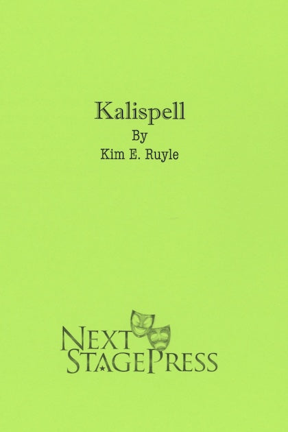 KALISPELL by Kim E. Ruyle
