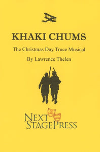 KHAKI CHUMS by Lawrence Thelen