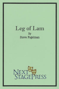 LEG OF LAM by Steve Fogelman -Digital Version