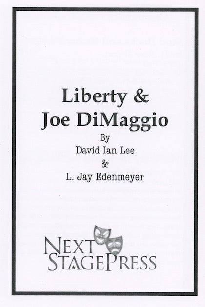 LIBERTY & JOE DIMAGGIO by David Ian Lee and L. Jay Edenmeyer - Digital Version