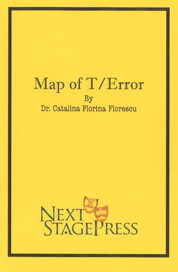 MAP OF T/ERROR by Dr. Catalina Florina Florescu