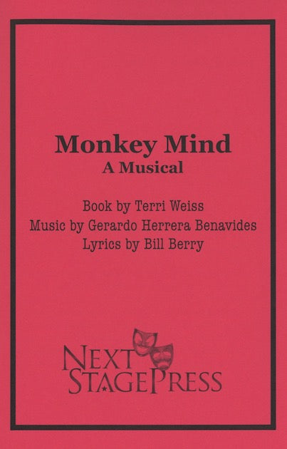 MONKEY MIND by Terri Weiss, Music by Gerardo Herrera Benavides, and Lyrics by Bill Berry - Digital Version