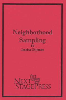 NEIGHBOORHOOD SAMPLING by Jessica Chipman