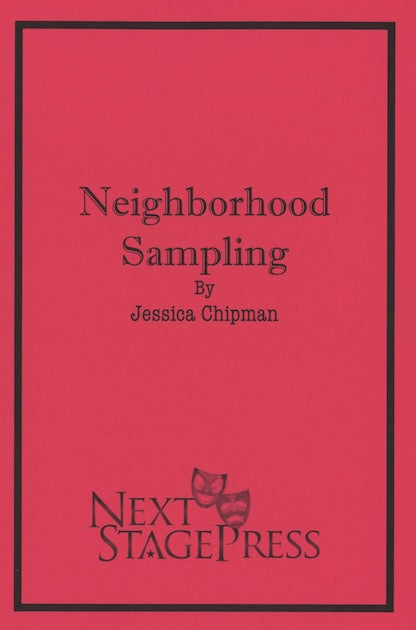 NEIGHBORHOOD SAMPLING by Jessica Chipman