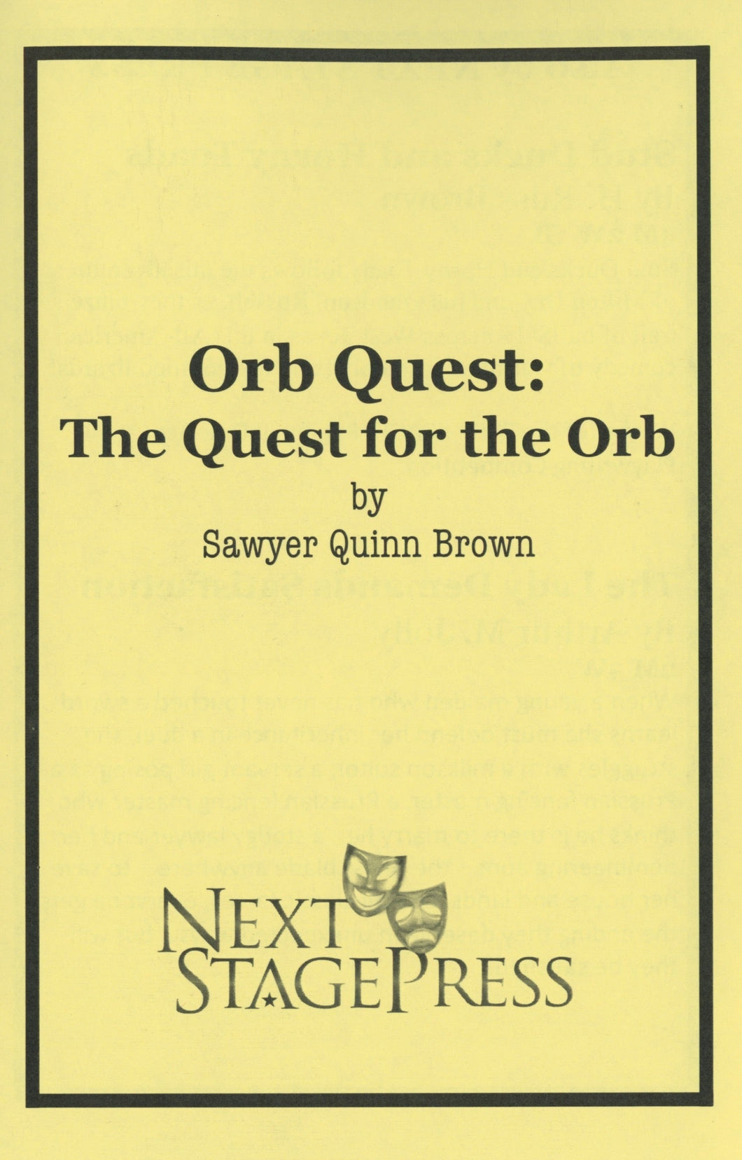 ORB QUEST: THE QUEST FOR THE ORB by Sawyer Quinn Brown - Digital Version