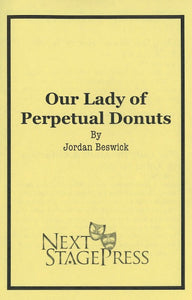 OUR LADY OF PERPETUAL DONUTS by Jordan Beswick - Digital Version