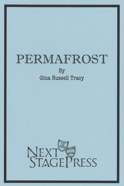 PERMAFROST by Gina Russell Tracy