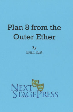 PLAN 8 FROM THE OUTER ETHER by Brian Rust