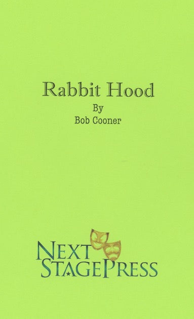 RABBIT HOOD by Bob Cooner