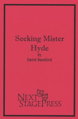 SEEKING MISTER HYDE by David Bareford - Digital Version