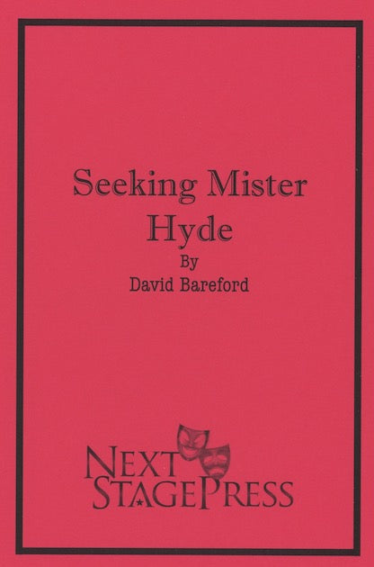 SEEKING MISTER HYDE by David Bareford - Digital Version