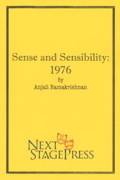 SENSE AND SENSIBILITY: 1976  by Anjali Ramakrishnan