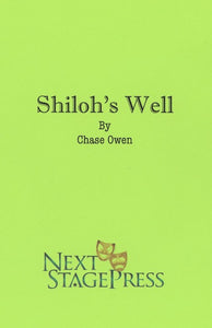 SHILOH'S WELL by Chase Owen