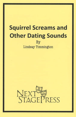 SQUIRREL SCREAMS AND OTHER DATING SOUNDS by Lindsay Timmington - Digital Version