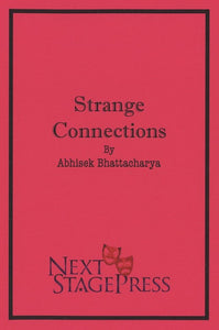 STRANGE CONNECTIONS by Abhisek Bhattacharya - Digital Version