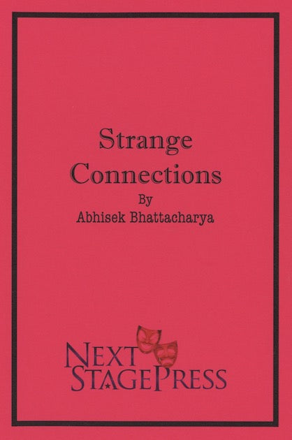 STRANGE CONNECTIONS by Abhisek Bhattacharya - Digital Version