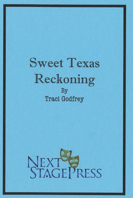 SWEET TEXAS RECKONING by Traci Godfrey