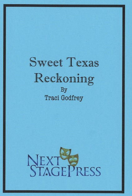 SWEET TEXAS RECKONING by Traci Godfrey - Digital Version