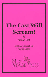 THE CAST WILL SCREAM! by Nathan Clift - Digital Version