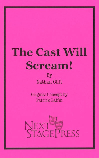 THE CAST WILL SCREAM! by Nathan Clift - Digital Version