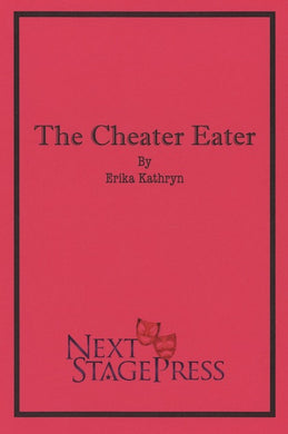 THE CHEATER EATER by Erika Kathryn