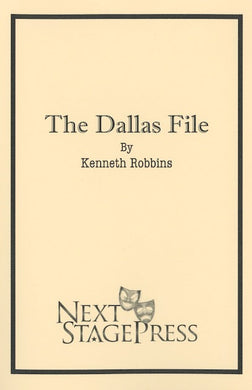 THE DALLAS FILE by Kenneth Robbins - Digital Version