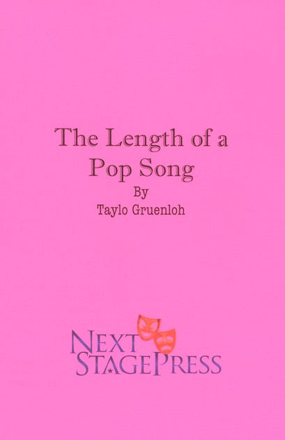 THE LENGTH OF A POP SONG by Taylor Gruenloh