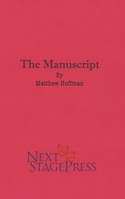 THE MANUSCRIPT by Matthew Hoffman