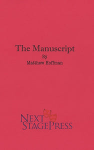 THE MANUSCRIPT by Matthew Hoffman