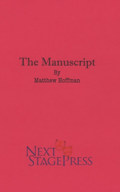 THE MANUSCRIPT by Matthew Hoffman